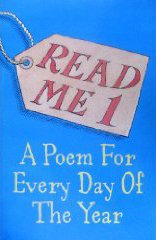 Read Me 1 - A Poem For Every Day Of The Year by Gaby Morgan